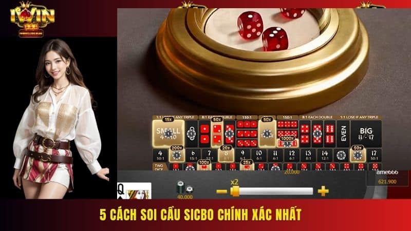 5 cách soi cầu Sicbo chính xác nhất