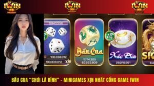 Bầu cua “chơi là dính” – Minigames xịn nhất cổng game iwin 