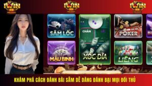 Khám Phá Cách Đánh Bài Sâm Dễ Dàng Đánh Bại Mọi đối Thủ