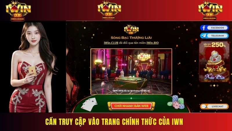Cần truy cập vào trang chính thức của IWN