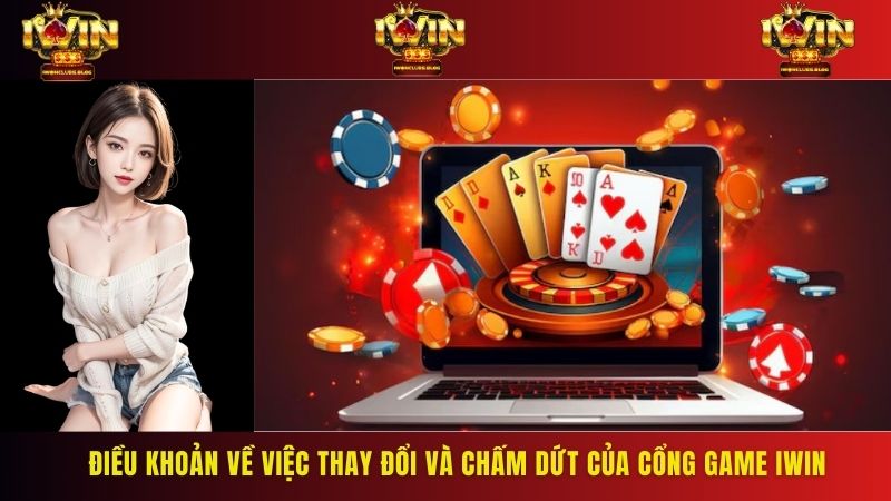 Chia sẻ điều khoản về việc thay đổi thông tin tại cổng game cá cược IWIN