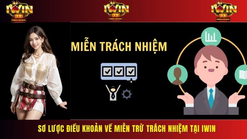 Chính sách miễn trừ trách nhiệm IWIN giúp cổng game tránh những rủi ro pháp lý