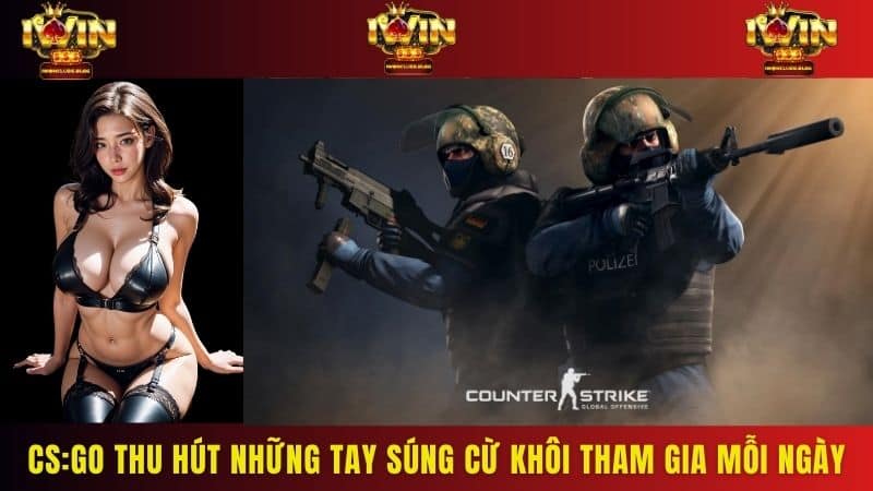 CS:GO thu hút những tay súng cừ khôi tham gia mỗi ngày