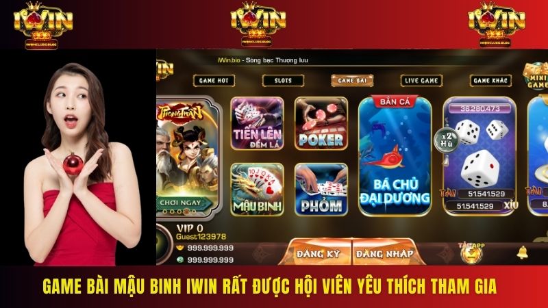 Game bài mậu binh IWIN rất được hội viên yêu thích tham gia