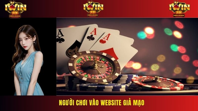 IWIN sẽ miễn trừ trách nhiệm khi anh em truy cập vào website giả mạo