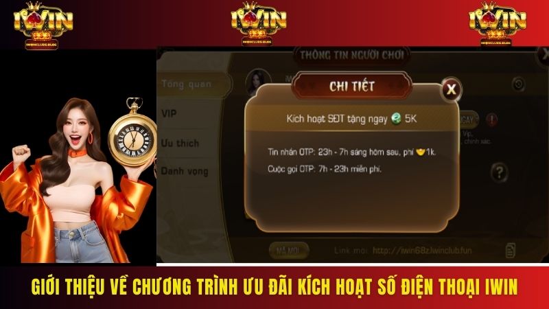 Giới thiệu về chương trình ưu đãi kích hoạt số điện thoại IWIN