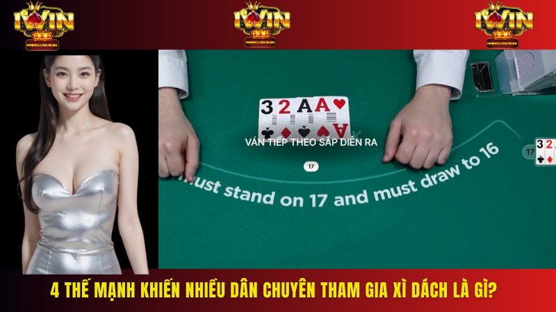 Luật chơi đơn giản chính là lý do khiến hội viên tìm hiểu về Xì dách là gì