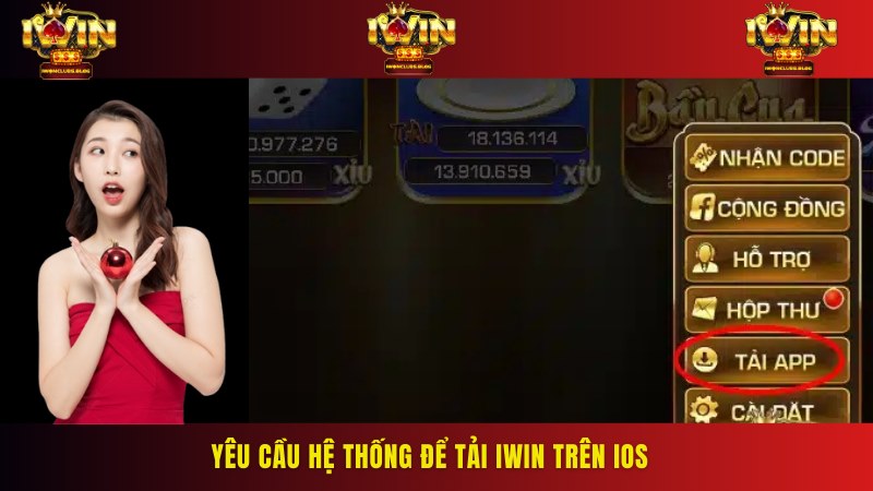Một số yêu cầu tối thiểu để có thể tải Iwin về IOS