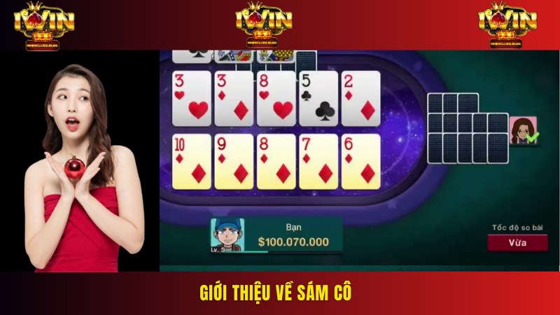Sám Cô là một trò chơi bài đầy tính chiến thuật, thu hút đông đảo thành viên