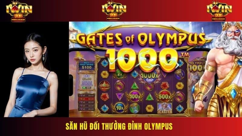 Săn hũ Đỉnh Olympus mang lại cảm giác kịch tính trong mỗi vòng quay cùng cơ hội thắng to