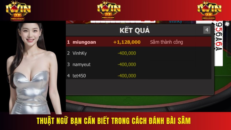 Thuật ngữ thường xuất hiện trong game bài sâm lốc