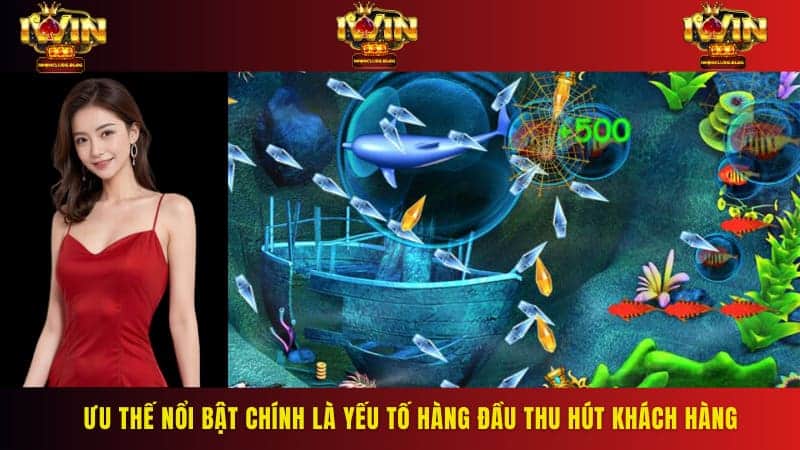 Ưu thế nổi bật chính là yếu tố hàng đầu thu hút khách hàng