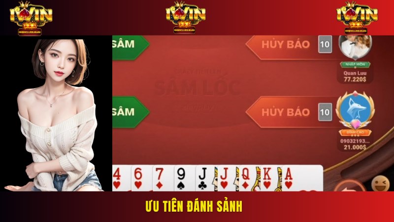 Ưu tiên đánh sảnh giúp bạn nhanh kiểm soát trận đánh