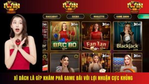 Xì Dách Là Gì? Khám Phá Game Bài Với Lợi Nhuận Cực Khủng